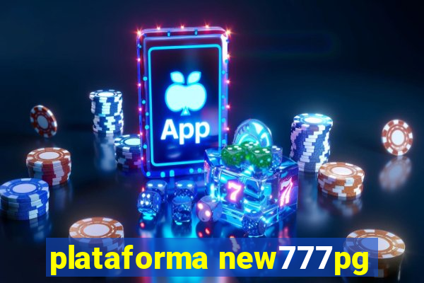 plataforma new777pg